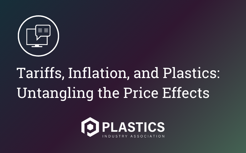 Tariffs, Inflation, and Plastics: Untangling the Price Effects