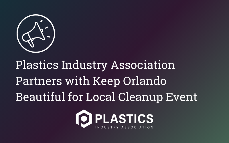 Plastics Industry Association Partners with Keep Orlando Beautiful for Local Cleanup Event