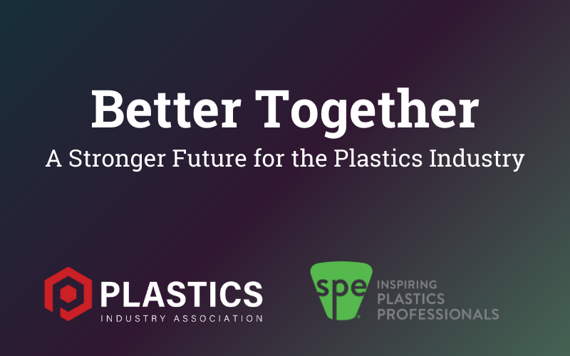 Plastics Industry Association and Society of Plastics Engineers Formalize Unified Path Forward