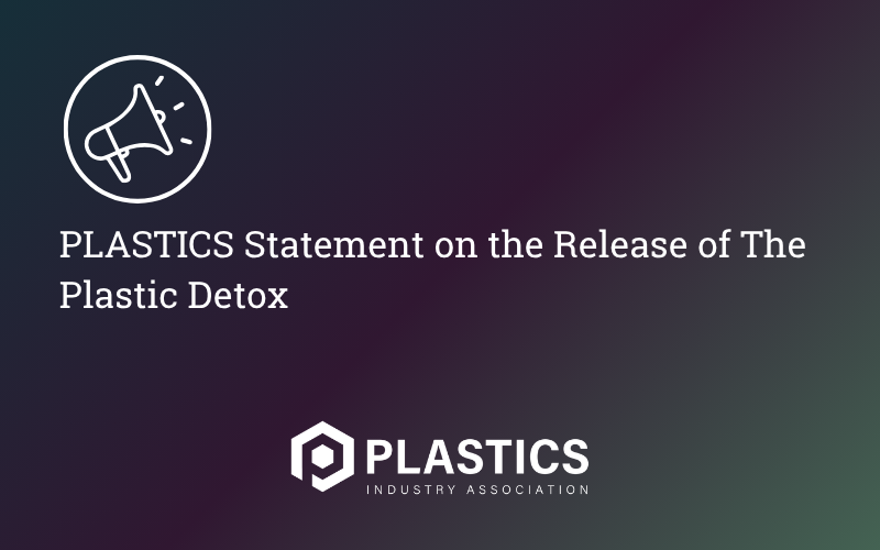 PLASTICS Statement on the Release of The Plastic Detox