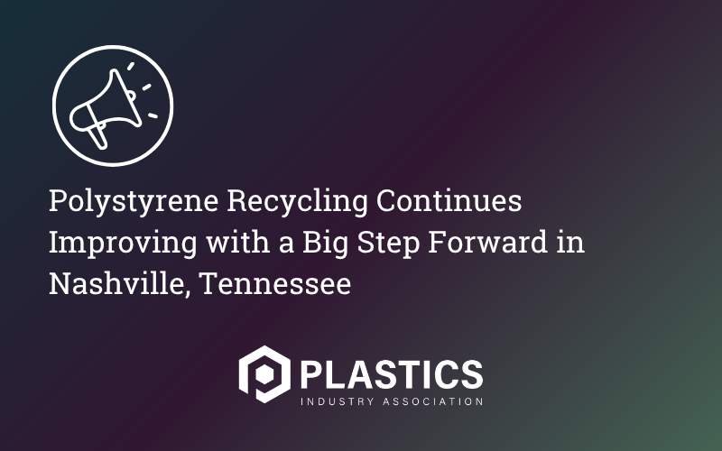 Polystyrene Recycling Continues Improving with a Big Step Forward in Nashville, Tennessee 