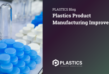 Plastics Product Manufacturing Improves