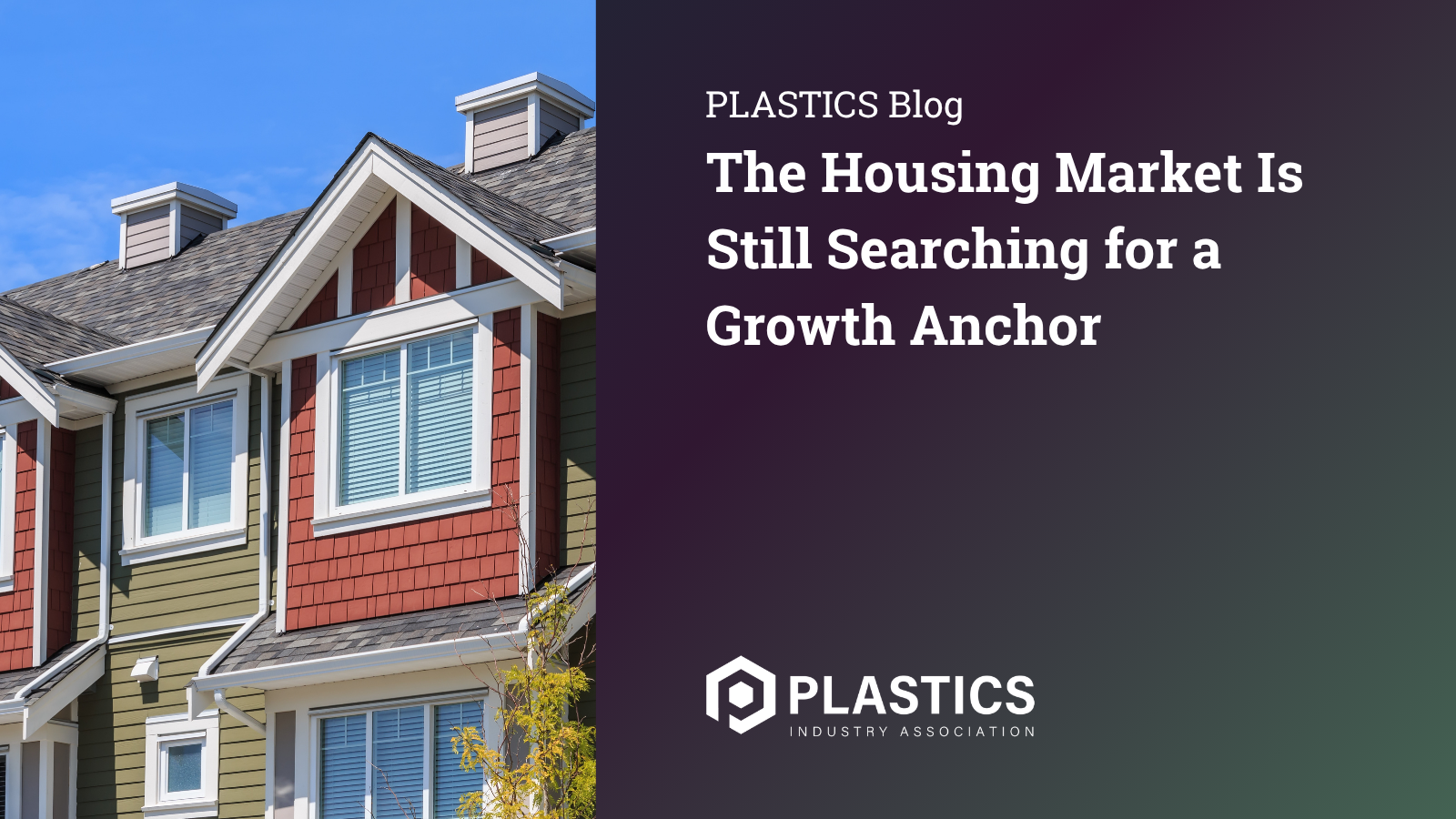 The Housing Market Is Still Searching for a Growth Anchor