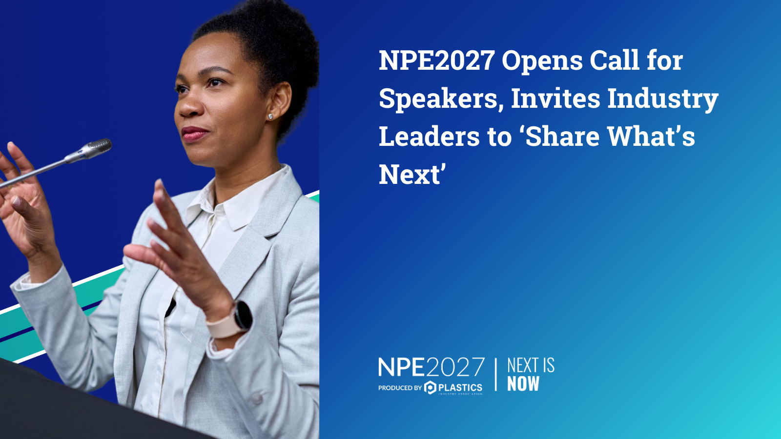 NPE2027 Opens Call for Speakers, Invites Industry Leaders to ‘Share What’s Next’