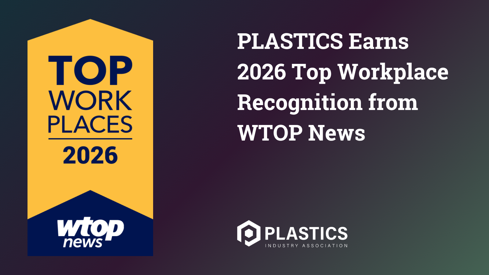 PLASTICS Earns 2026 Top Workplace Recognition from  WTOP News 