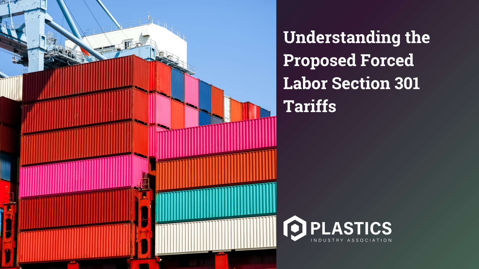 Understanding the Proposed Forced Labor Section 301 Tariffs