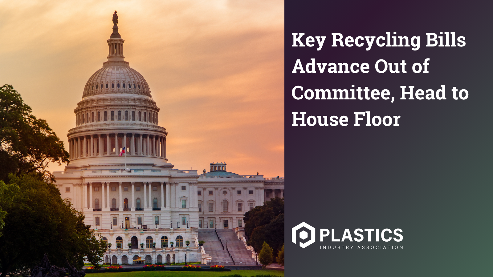Key Recycling Bills Advance Out of Committee, Head to House Floor